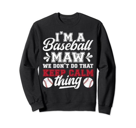 Im Baseball Maw Grandma Maw Sweatshirt - Aesthetic Graphic for Adults - T-Shirt, Sweatshirt, Hoodie