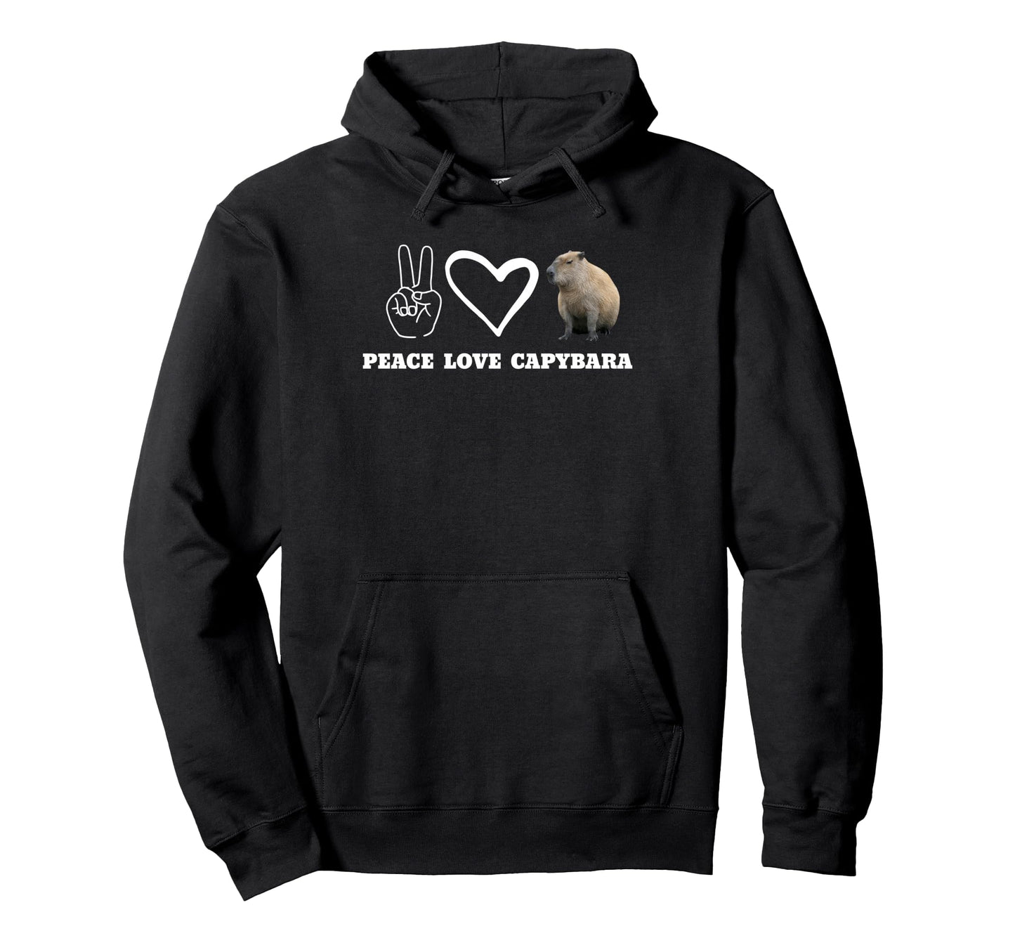 Peace Love Capybara Hoodie - Streetwear Style Unisex - T-Shirt, Sweatshirt, Hoodie