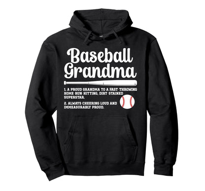 Baseball Grandma Baseball Player Hoodie - Fun Novelty Design Men Women - T-Shirt, Sweatshirt, Hoodie