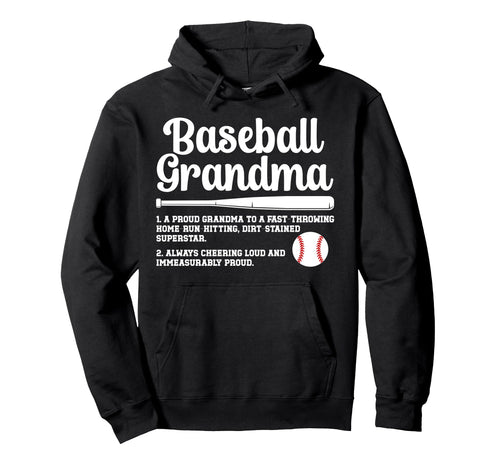 Baseball Grandma Baseball Player Hoodie - Fun Novelty Design Men Women - T-Shirt, Sweatshirt, Hoodie