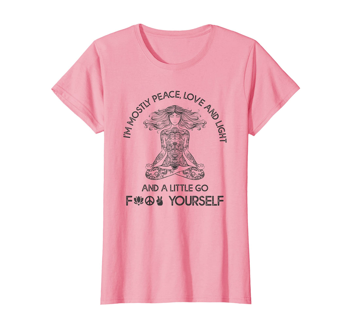Im Mostly Peace Love And Light T-Shirt - Aesthetic Graphic Men Women - T-Shirt, Sweatshirt, Hoodie