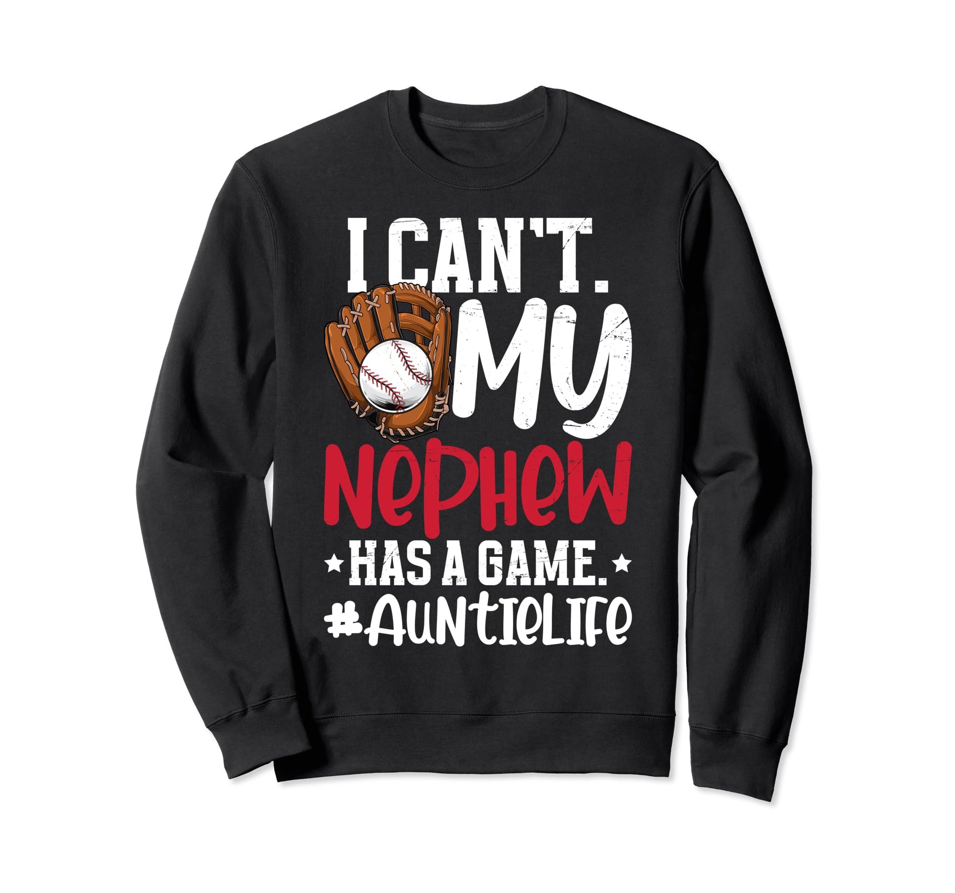 Baseball Auntie Life Baseball Aunt Sweatshirt - Streetwear Style Men Women - T-Shirt, Sweatshirt, Hoodie