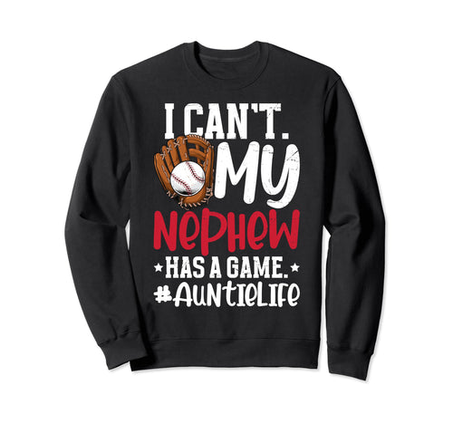 Baseball Auntie Life Baseball Aunt Sweatshirt - Streetwear Style Men Women - T-Shirt, Sweatshirt, Hoodie