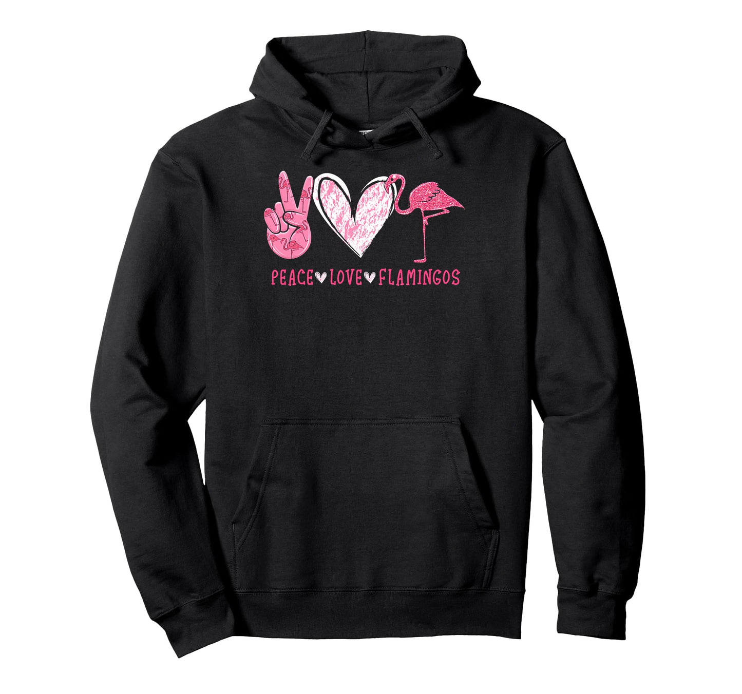 Peace Love Flamingo Flamingo Lover Hoodie - Trendy Graphic for Adults - T-Shirt, Sweatshirt, Hoodie