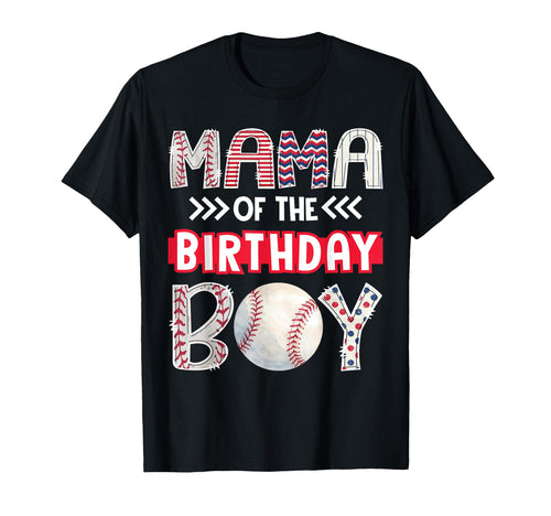 Mama Birthday Baseball Family Squad T-Shirt - Streetwear Style Unisex - T-Shirt, Sweatshirt, Hoodie