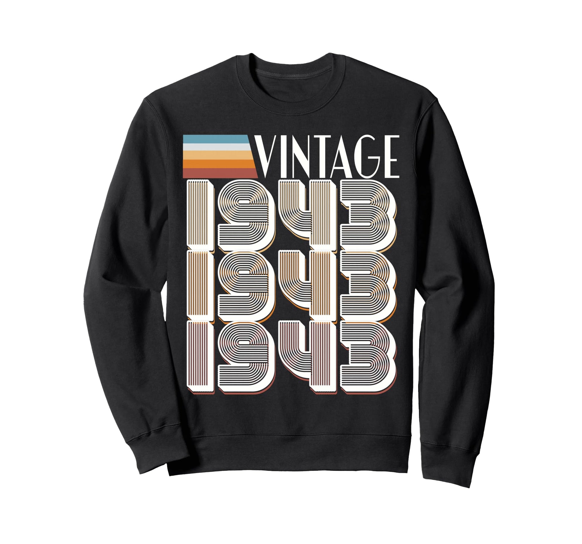 1943 Birthday Year Sweatshirt - Custom Art Print Unisex - T-Shirt, Sweatshirt, Hoodie