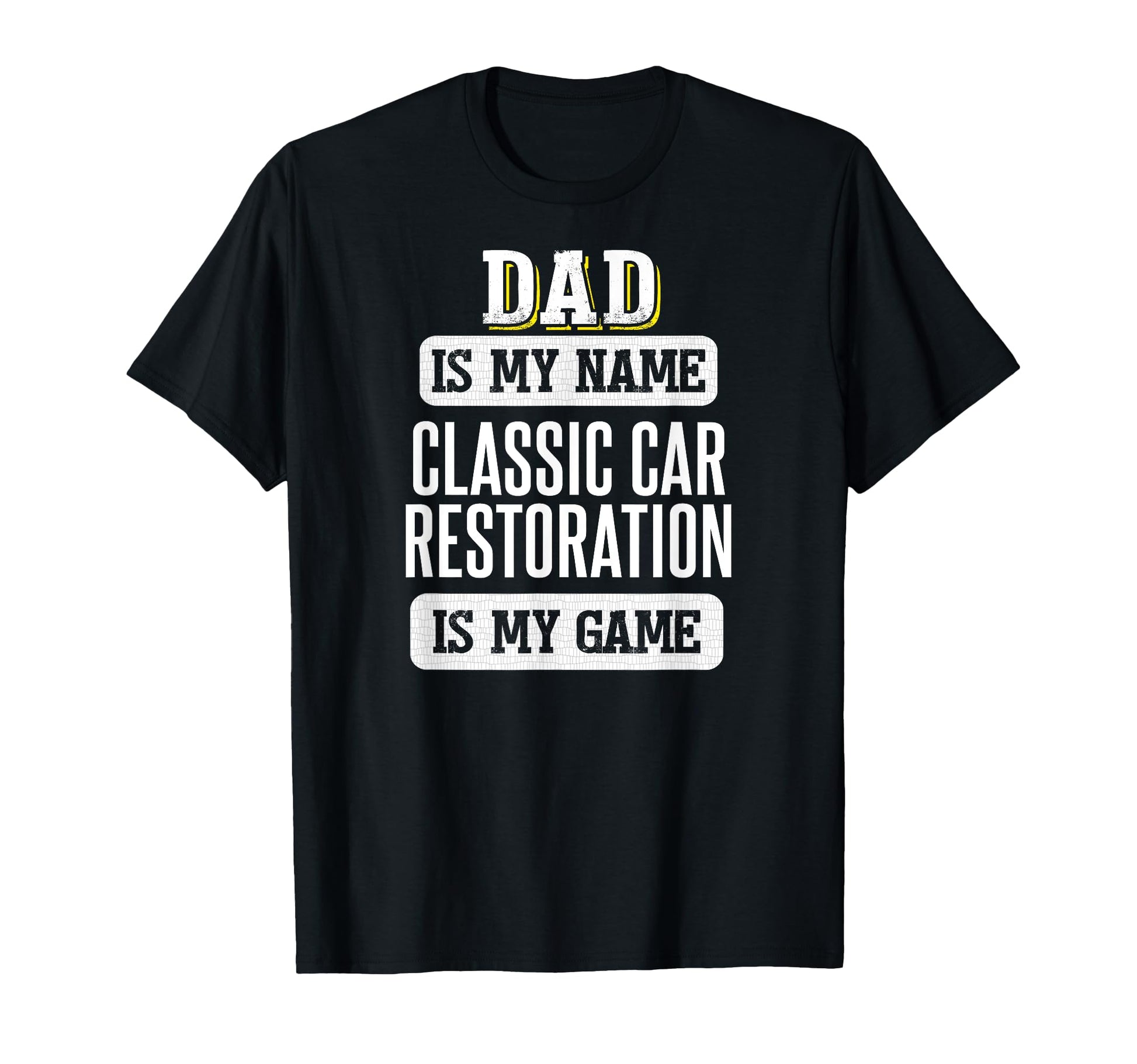 Funny Car Restoration Gift Dad Fathers Day T-Shirt - Unique Graphic Unisex - T-Shirt, Sweatshirt, Hoodie