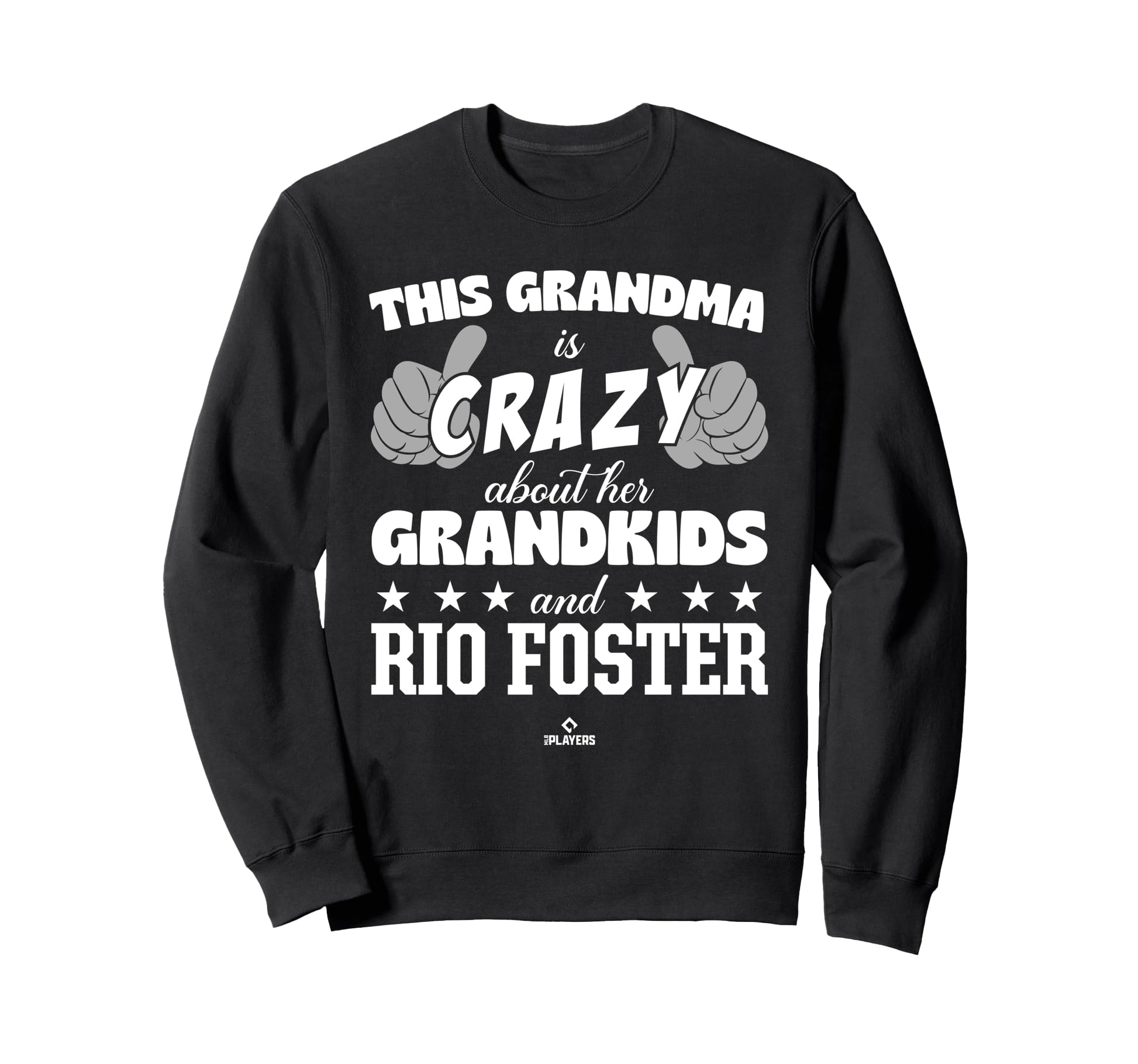 Grandma Crazy Rio Foster Prospect Sweatshirt - Custom Art Print Unisex - T-Shirt, Sweatshirt, Hoodie