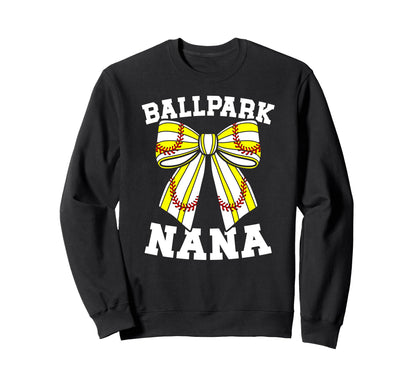 Ballpark Nana Grandma Softball Sweatshirt - Novelty Apparel for Adults - T-Shirt, Sweatshirt, Hoodie