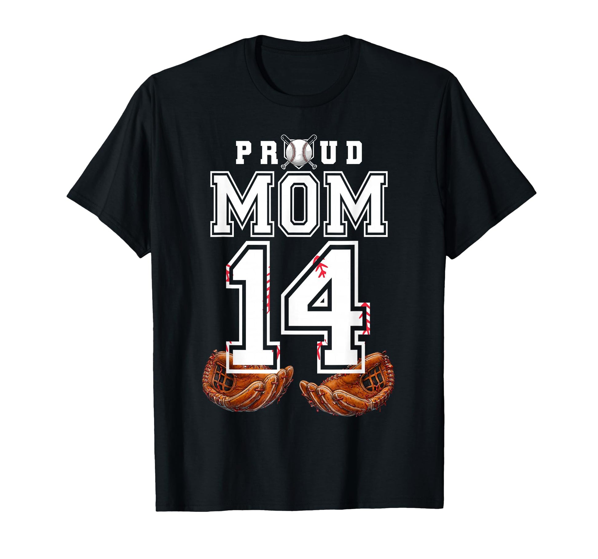 Proud Mom Baseball Player Number 14 Game T-Shirt - Novelty Apparel Unisex - T-Shirt, Sweatshirt, Hoodie
