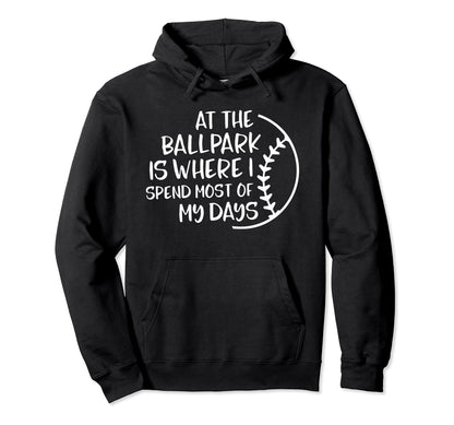 Baseball Mom All Ballpark Is I Spend My Hoodie - Aesthetic Graphic Unisex - T-Shirt, Sweatshirt, Hoodie
