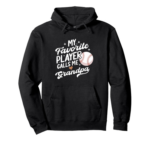 Baseball My Favorite Player Calls Me Hoodie - Aesthetic Graphic Unisex - T-Shirt, Sweatshirt, Hoodie