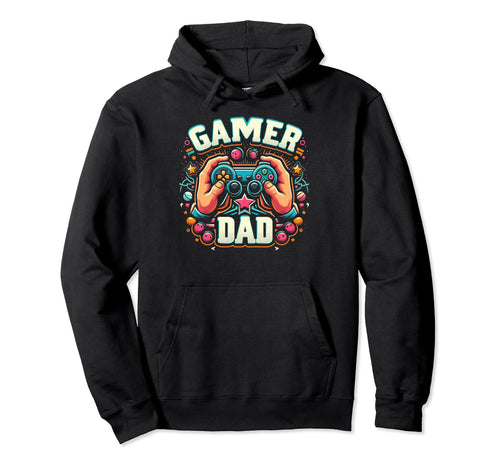 Gamer Dad Game Controller Gaming Video Game Hoodie - Unique Graphic Unisex - T-Shirt, Sweatshirt, Hoodie