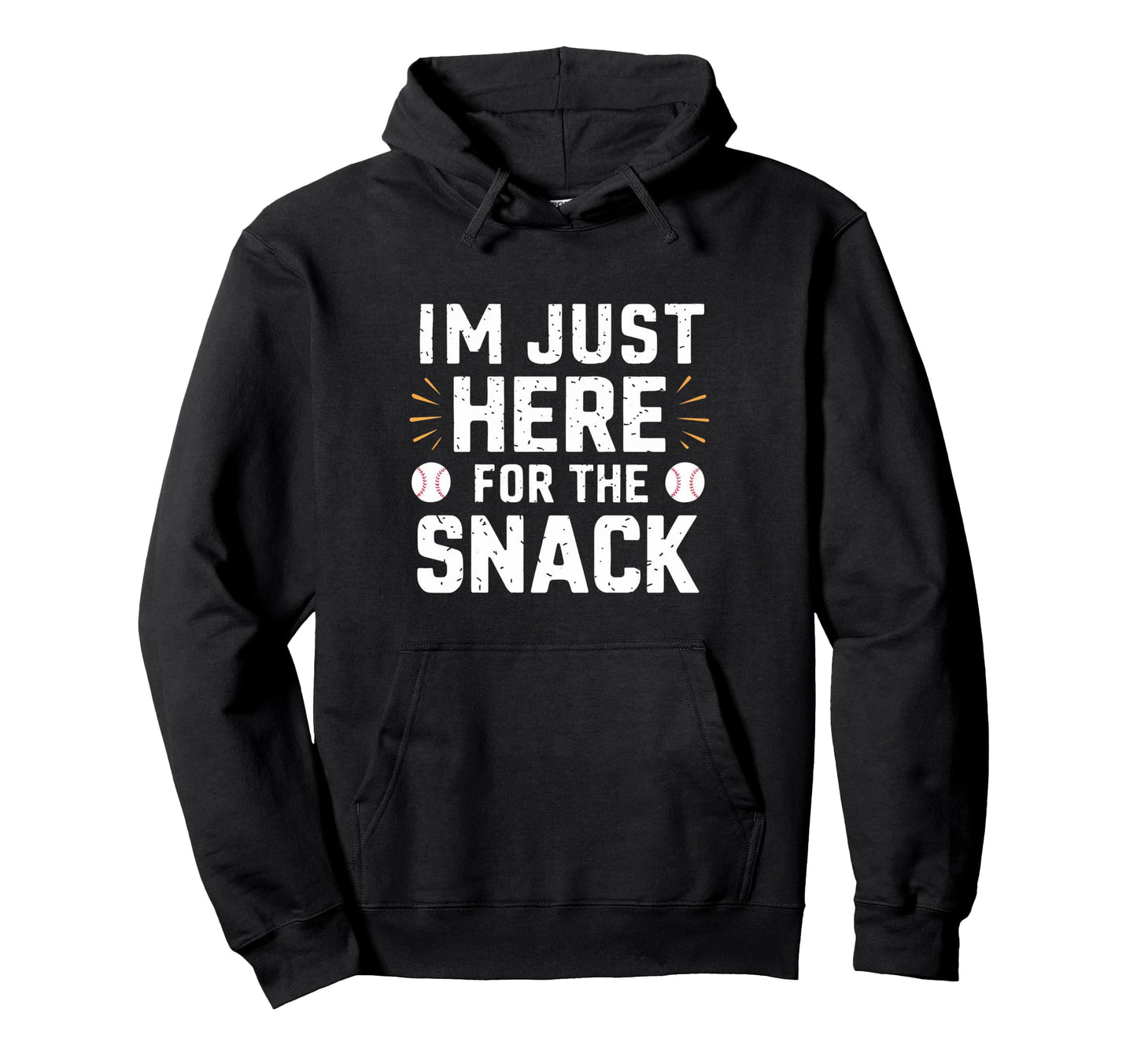 Im Just Here Snack Baseball Brother Hoodie - Aesthetic Graphic for Adults - T-Shirt, Sweatshirt, Hoodie