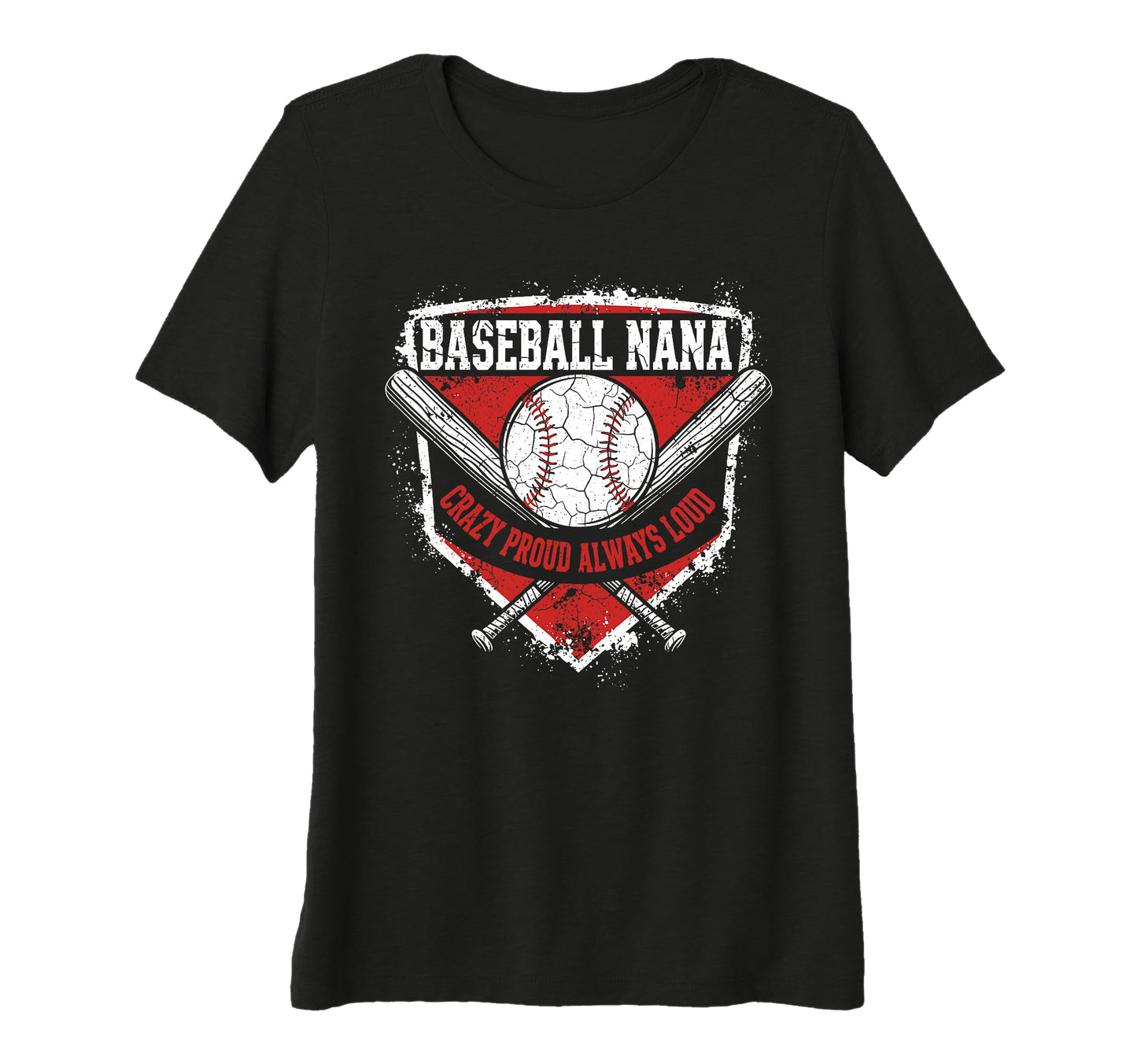 Womens Baseball Nana Crazy Proud T-Shirt - Unique Graphic for Adults - T-Shirt, Sweatshirt, Hoodie