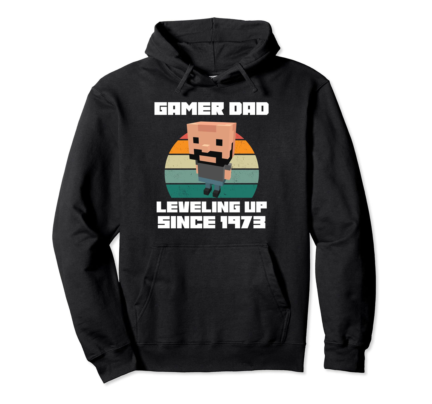 Gamer Dad Leveling Up Since 1973 Father Hoodie - Graphic Print for Adults - T-Shirt, Sweatshirt, Hoodie