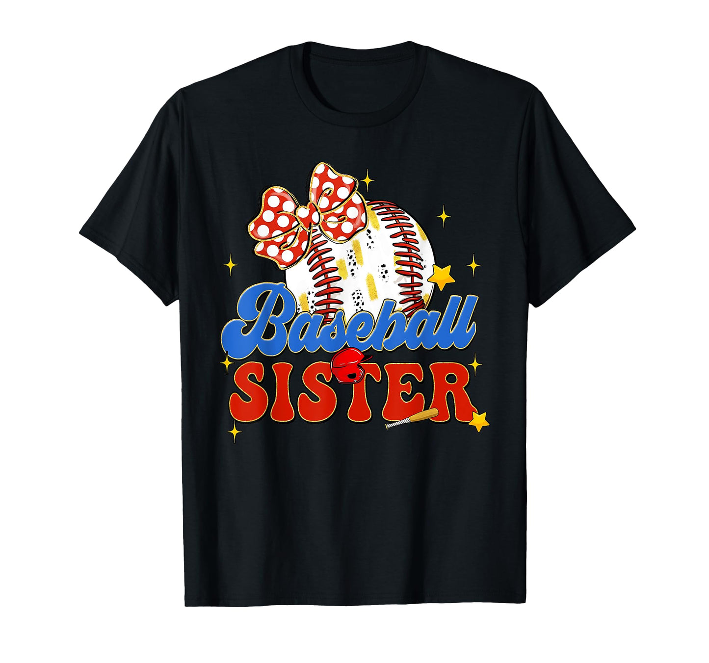 Baseball Sister Biggest Fan Sport T-Shirt - Casual Everyday Wear Unisex - T-Shirt, Sweatshirt, Hoodie