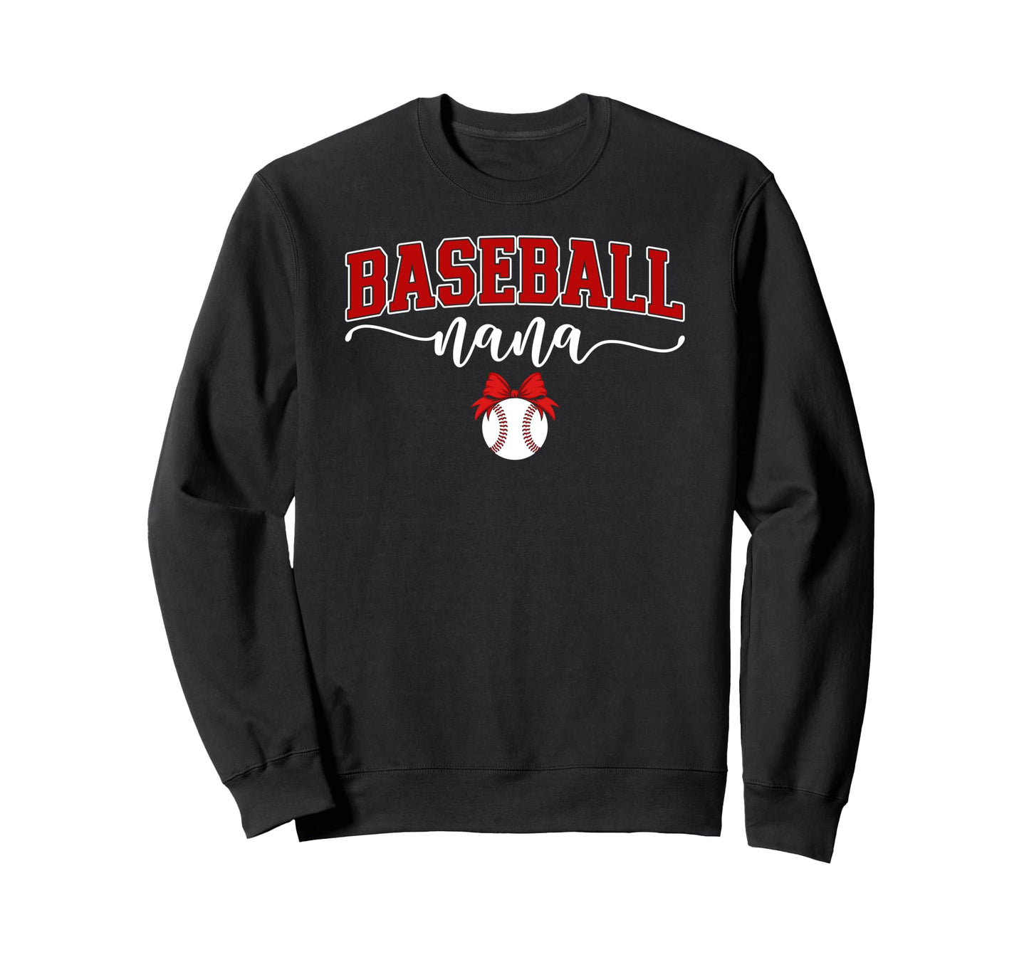 Baseball Nana Grandma Nana Baseball Sweatshirt - Unique Graphic Men Women - T-Shirt, Sweatshirt, Hoodie