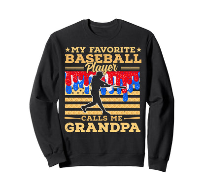 My Favorite Baseball Player Sweatshirt - Casual Everyday Wear Men Women - T-Shirt, Sweatshirt, Hoodie