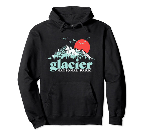 Glacier National Park 80S Mountains Hoodie - Streetwear Style for Adults - T-Shirt, Sweatshirt, Hoodie