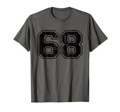 Number 68 Varsity Distressed Sport Team T-Shirt - Graphic Print Unisex - T-Shirt, Sweatshirt, Hoodie