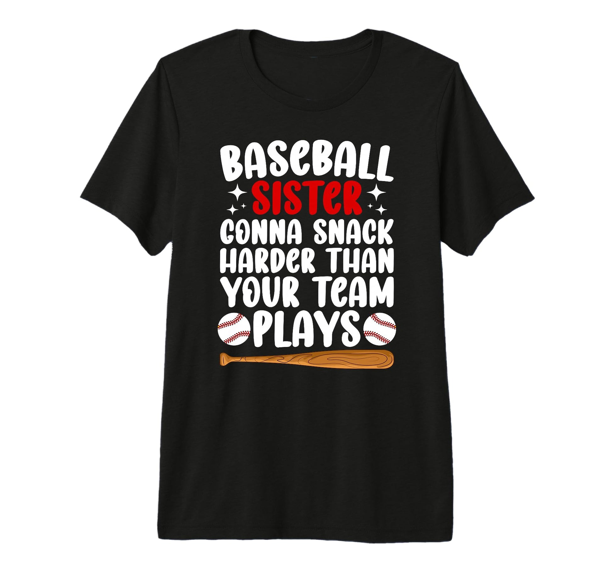 Funny Baseball Sister Baseball Player T-Shirt - Custom Art Print Unisex - T-Shirt, Sweatshirt, Hoodie