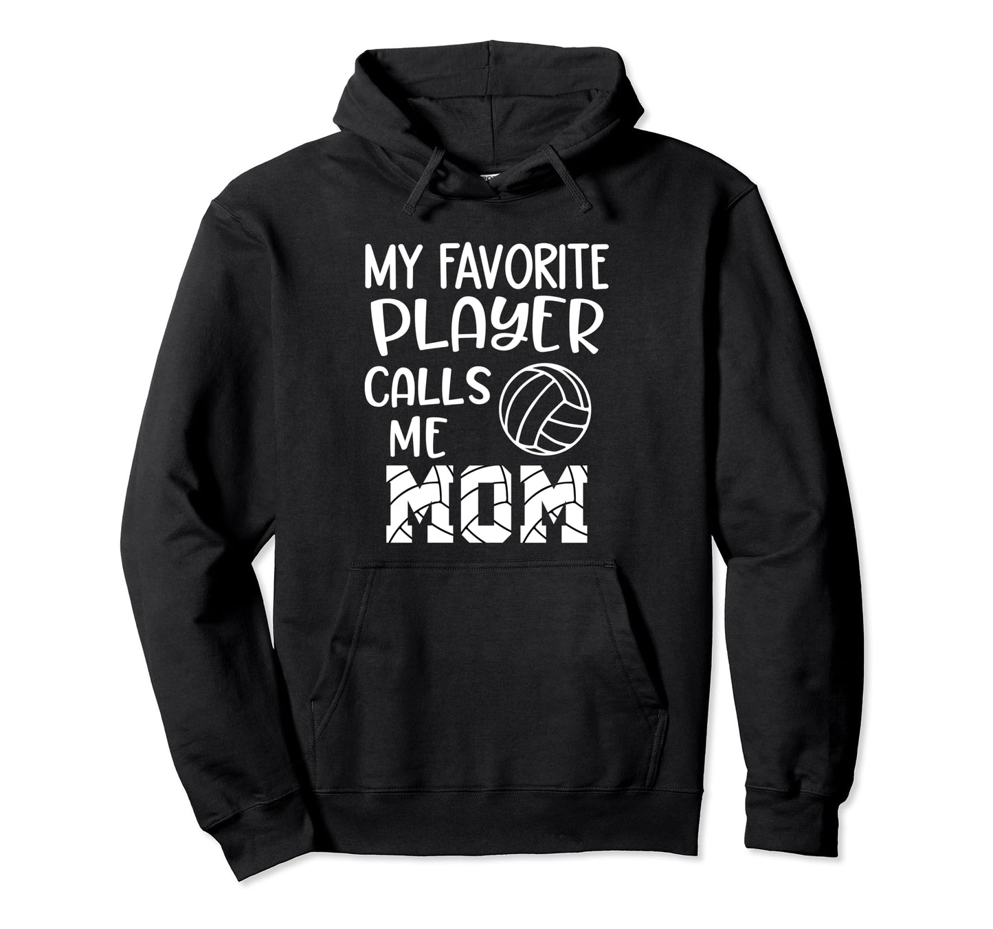 Volleyball Mom Gameday My Favorite Hoodie - Fun Novelty Design Unisex - T-Shirt, Sweatshirt, Hoodie