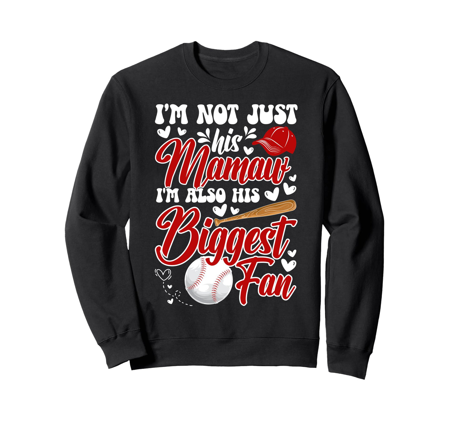 His Biggest Fan Baseball Mamaw Sweatshirt - Minimalist Print Men Women - T-Shirt, Sweatshirt, Hoodie