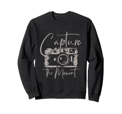 Capture Moment Photography Camera Photo Sweatshirt - Trendy Graphic Unisex - T-Shirt, Sweatshirt, Hoodie