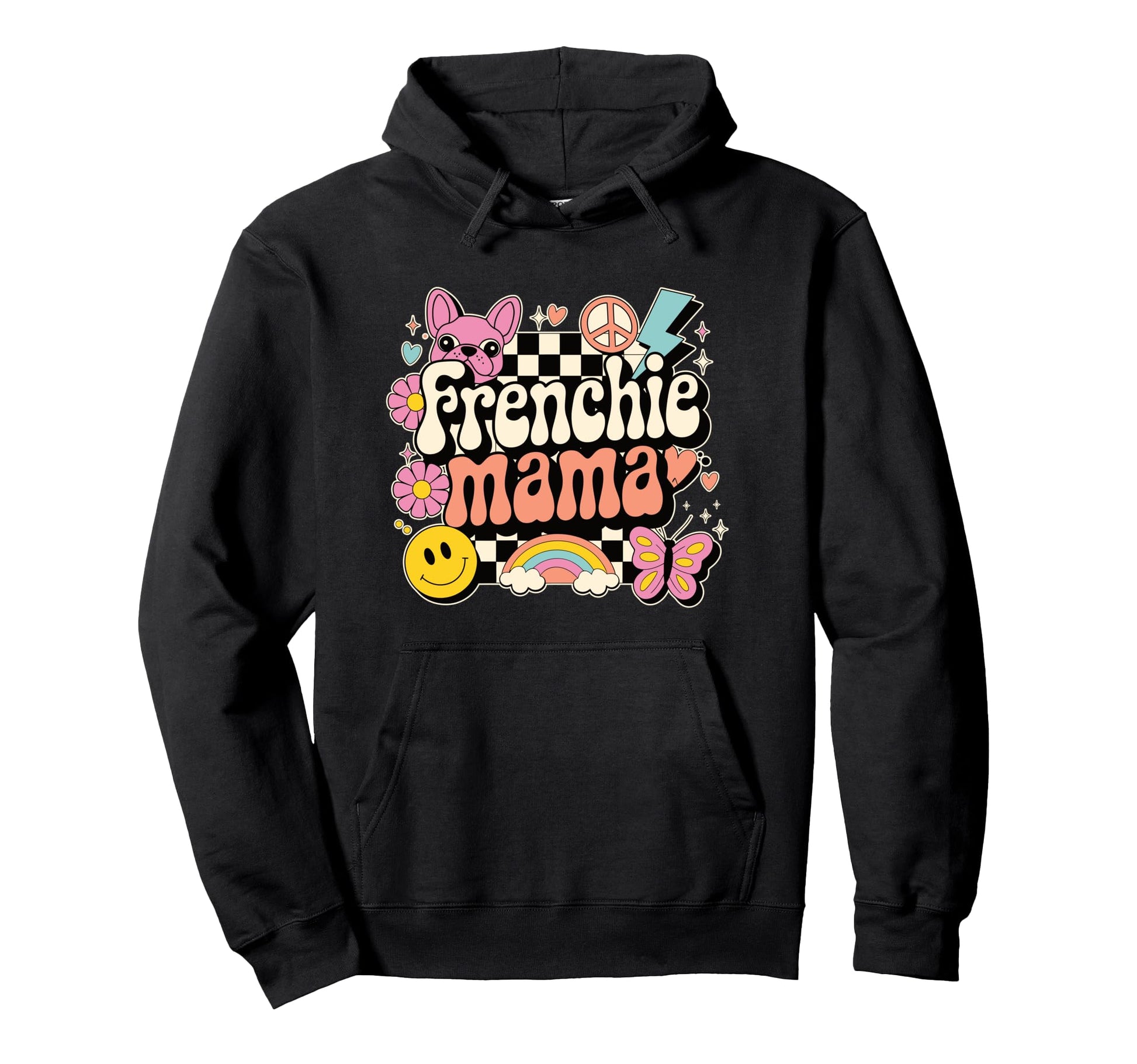 Frenchie Mama Dog Mom Happy Face Hoodie - Casual Everyday Wear Men Women - T-Shirt, Sweatshirt, Hoodie