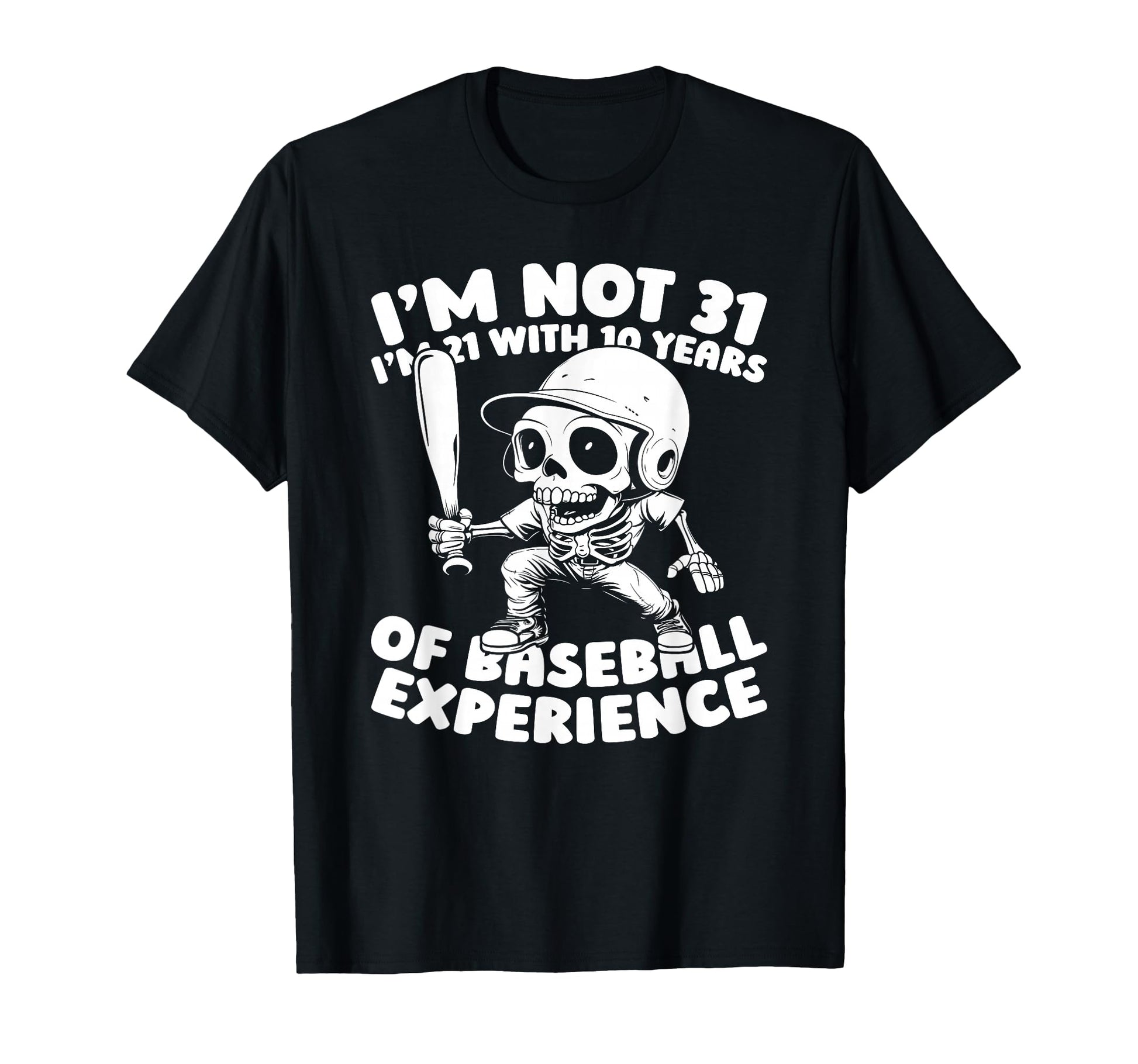 31 Years Old Baseball Team Player T-Shirt - Novelty Apparel Men Women - T-Shirt, Sweatshirt, Hoodie
