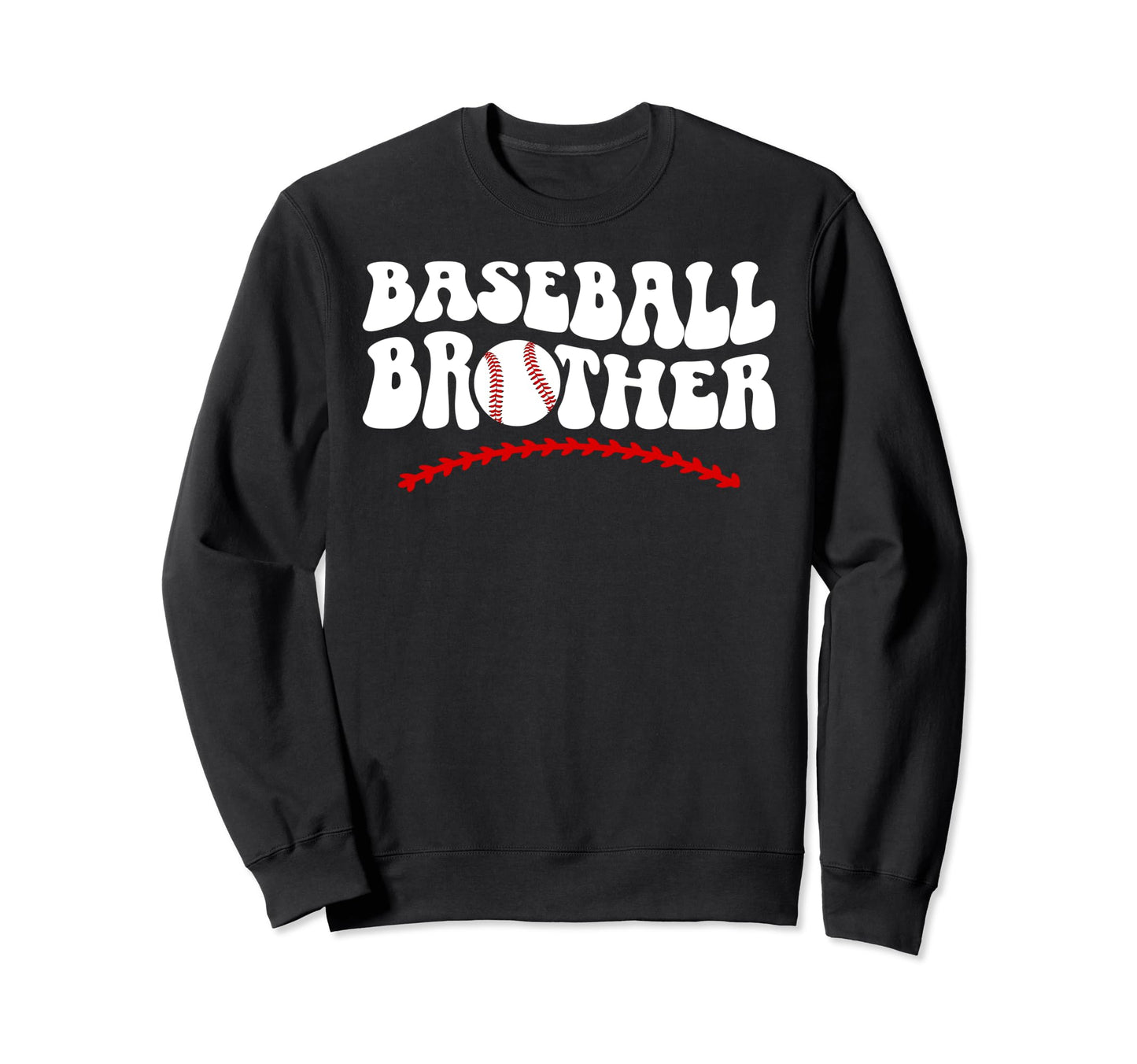 Baseball Brother Baseball Player Sweatshirt - Novelty Apparel for Adults - T-Shirt, Sweatshirt, Hoodie