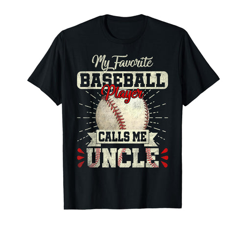 My Favorite Baseball Player Calls Me T-Shirt - Trendy Graphic Men Women - T-Shirt, Sweatshirt, Hoodie