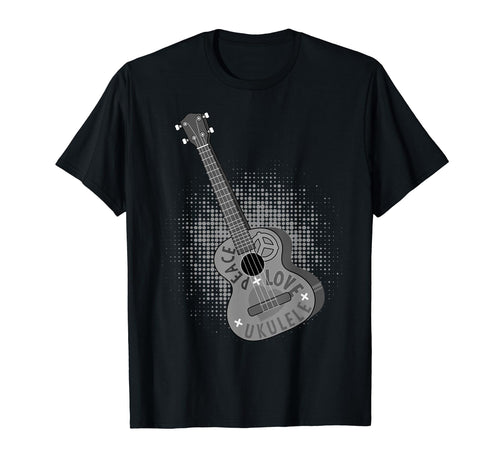 Peace Love Ukulele Uke Lovers String T-Shirt - Trendy Graphic Men Women - T-Shirt, Sweatshirt, Hoodie