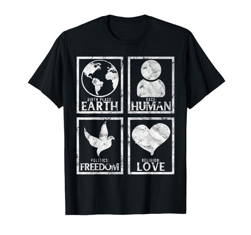 Place Birth Earth Race Human Freedom T-Shirt - Minimalist Print for Adults - T-Shirt, Sweatshirt, Hoodie