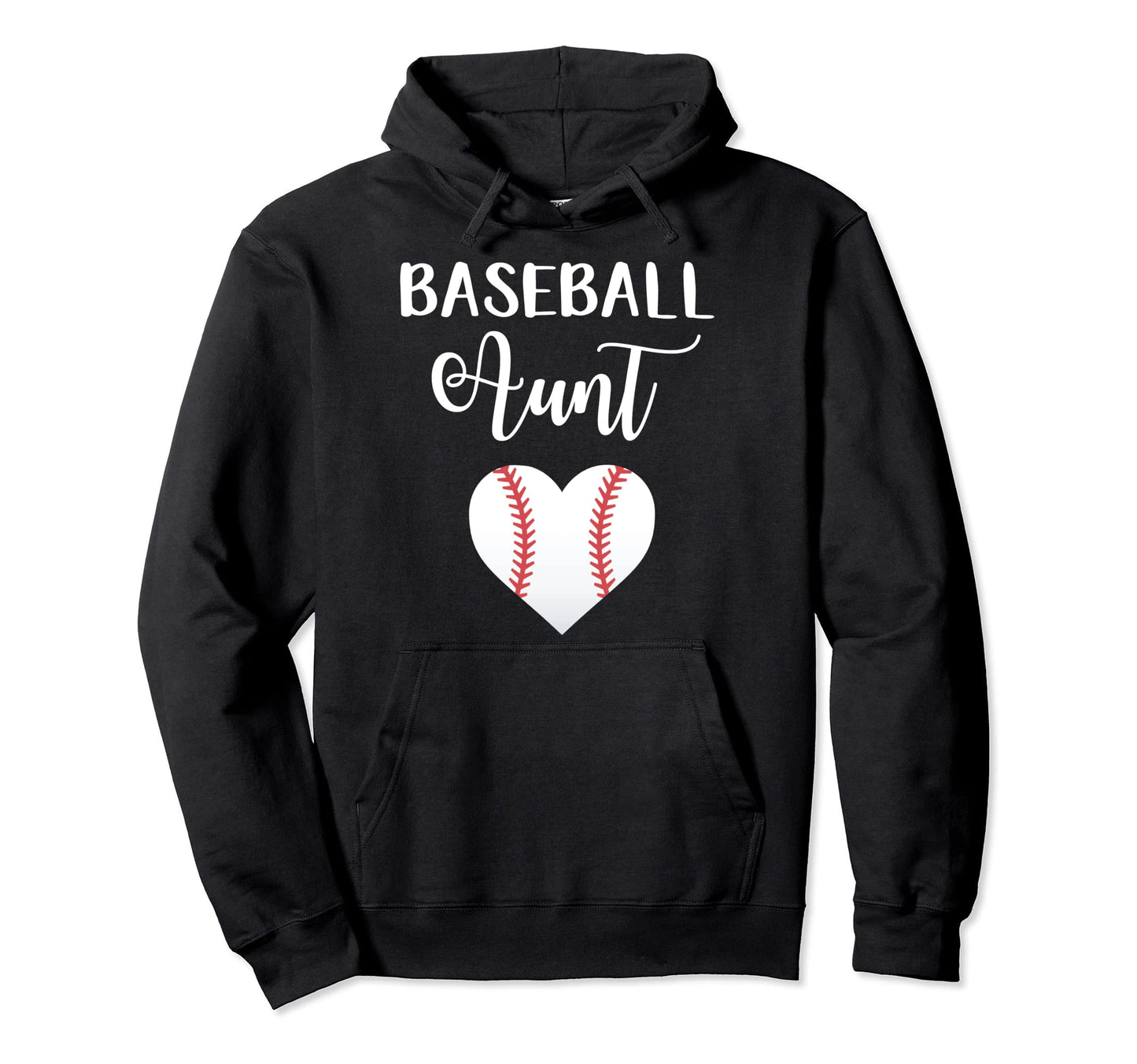 Baseball Aunt Hoodie - Casual Everyday Wear Men Women - T-Shirt, Sweatshirt, Hoodie