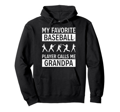My Favorite Baseball Player Calls Me Hoodie - Trendy Graphic for Adults - T-Shirt, Sweatshirt, Hoodie