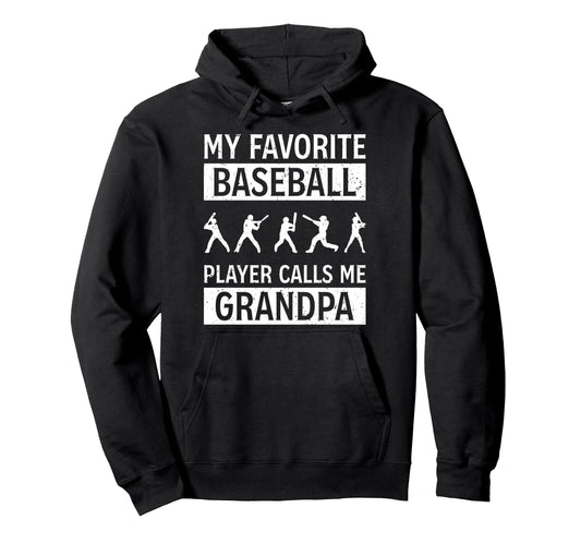 My Favorite Baseball Player Calls Me Hoodie - Trendy Graphic for Adults - T-Shirt, Sweatshirt, Hoodie
