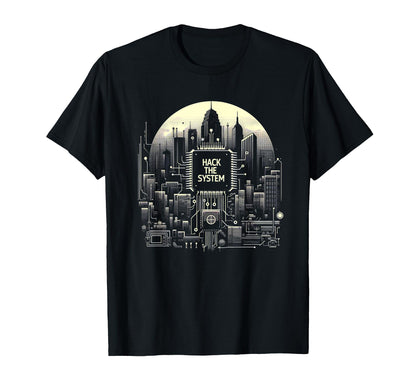 Hack System Society Network Computer T-Shirt - Novelty Apparel Unisex - T-Shirt, Sweatshirt, Hoodie