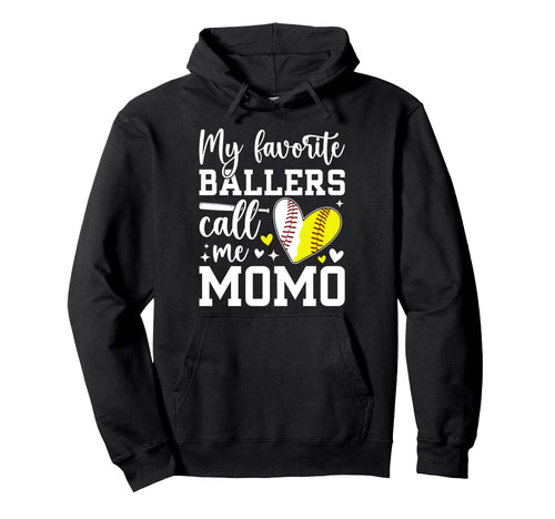 My Favorite Ballers Call Me Momo Baseball Hoodie - Novelty Apparel Unisex - T-Shirt, Sweatshirt, Hoodie