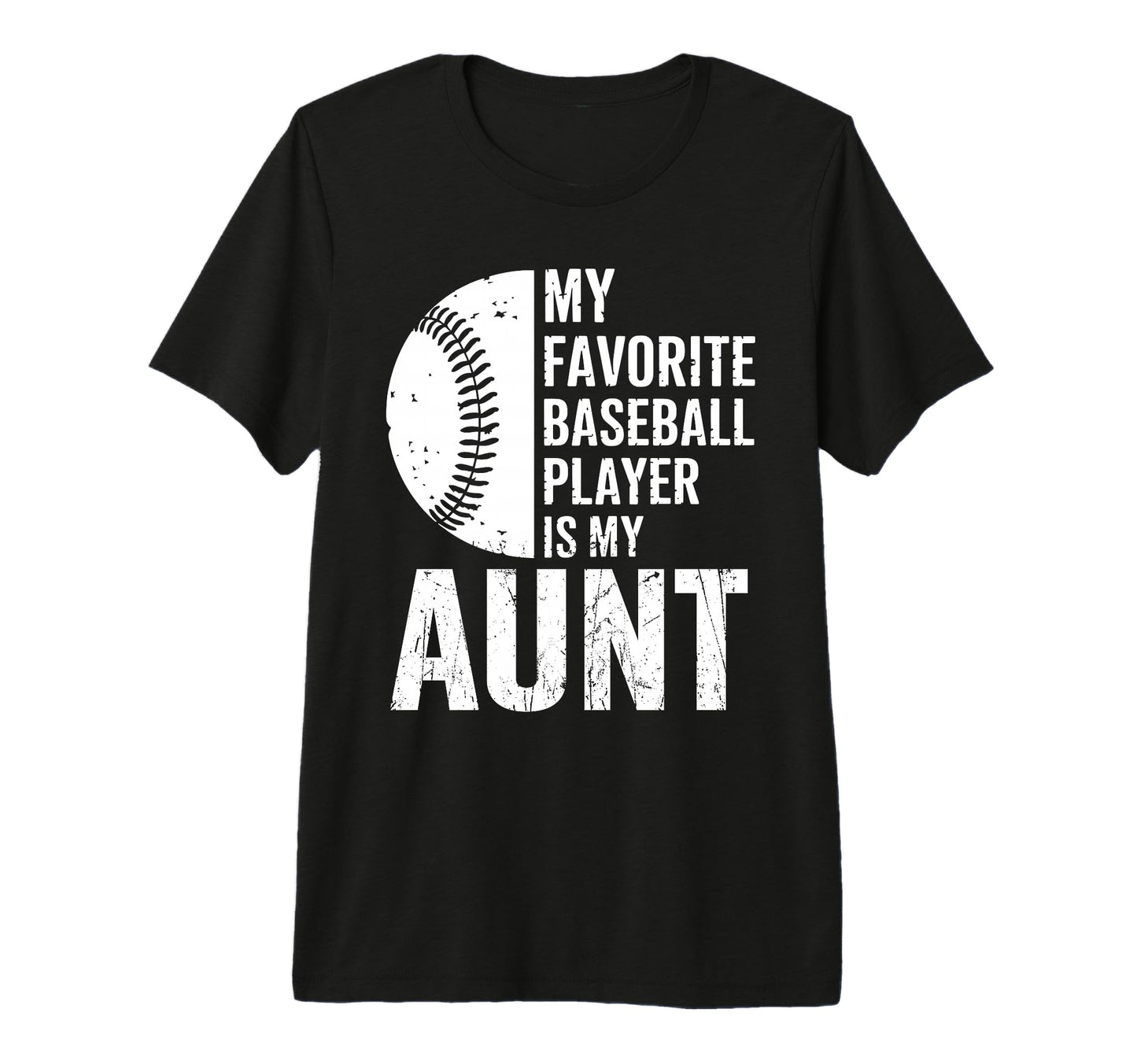 My Favorite Baseball Player Is My T-Shirt - Fun Novelty Design for Adults - T-Shirt, Sweatshirt, Hoodie