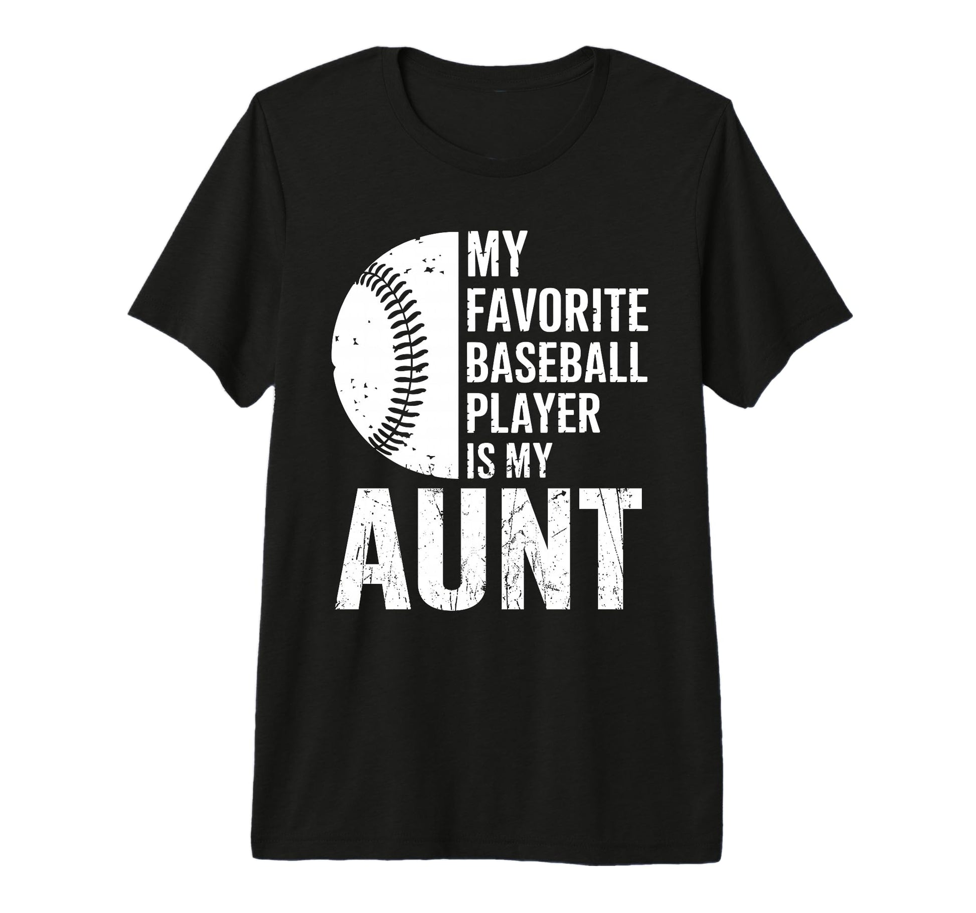 My Favorite Baseball Player Is My T-Shirt - Fun Novelty Design for Adults - T-Shirt, Sweatshirt, Hoodie