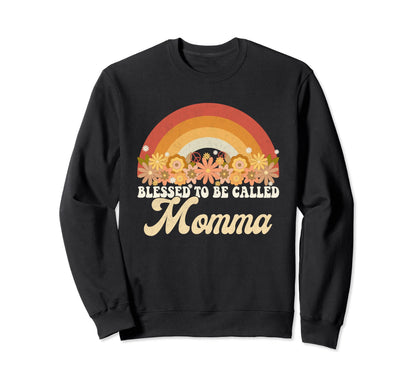 Mothers Day Blessed To Be Called Sweatshirt - Aesthetic Graphic Men Women - T-Shirt, Sweatshirt, Hoodie