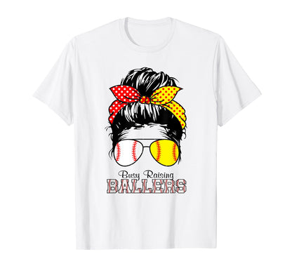 Busy Raising Ballers Messy Bun T-Shirt - Casual Everyday Wear for Adults - T-Shirt, Sweatshirt, Hoodie