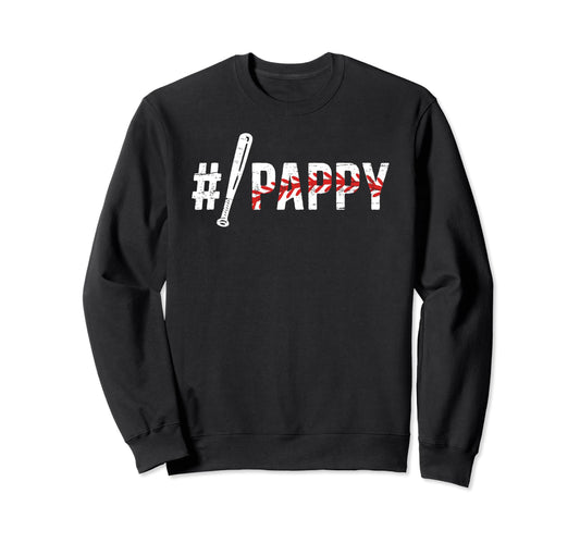 1 Pappy Baseball Pappy Baseball Player Sweatshirt - Graphic Print Unisex - T-Shirt, Sweatshirt, Hoodie