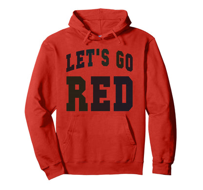 Lets Go Red High School War Game Day Hoodie - Custom Art Print Unisex - T-Shirt, Sweatshirt, Hoodie
