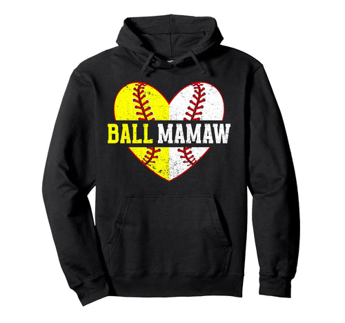 Ball Mamaw Heart Baseball Softball Mamaw Hoodie - Graphic Print for Adults - T-Shirt, Sweatshirt, Hoodie