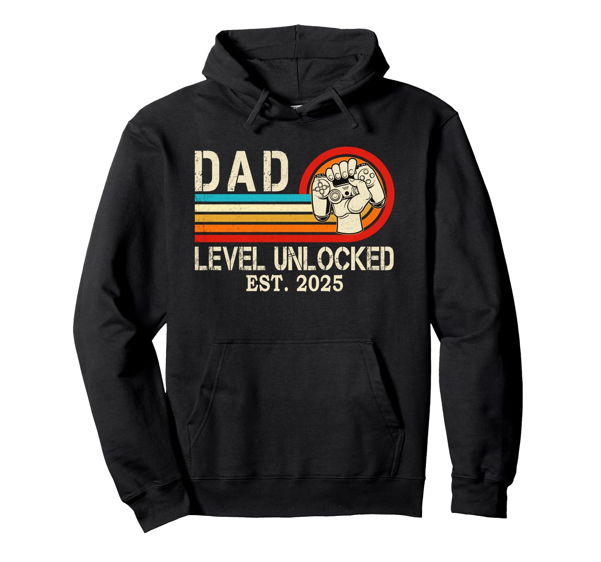Dad Level Unlocked Est 2025 Fathers Day Hoodie - Novelty Apparel Men Women - T-Shirt, Sweatshirt, Hoodie