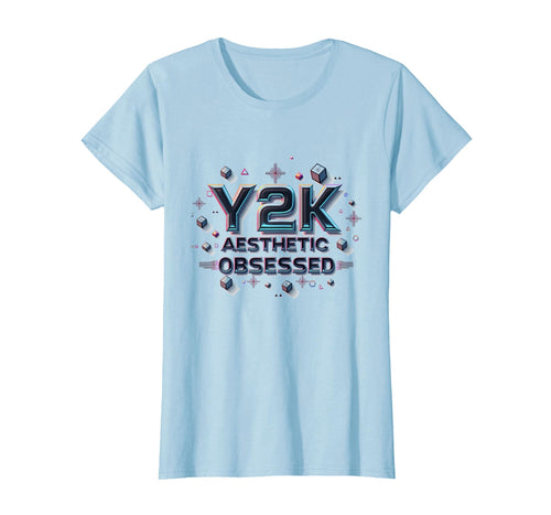 Y2K Aesthetic Obsessed Nostalgia T-Shirt - Aesthetic Graphic Men Women - T-Shirt, Sweatshirt, Hoodie