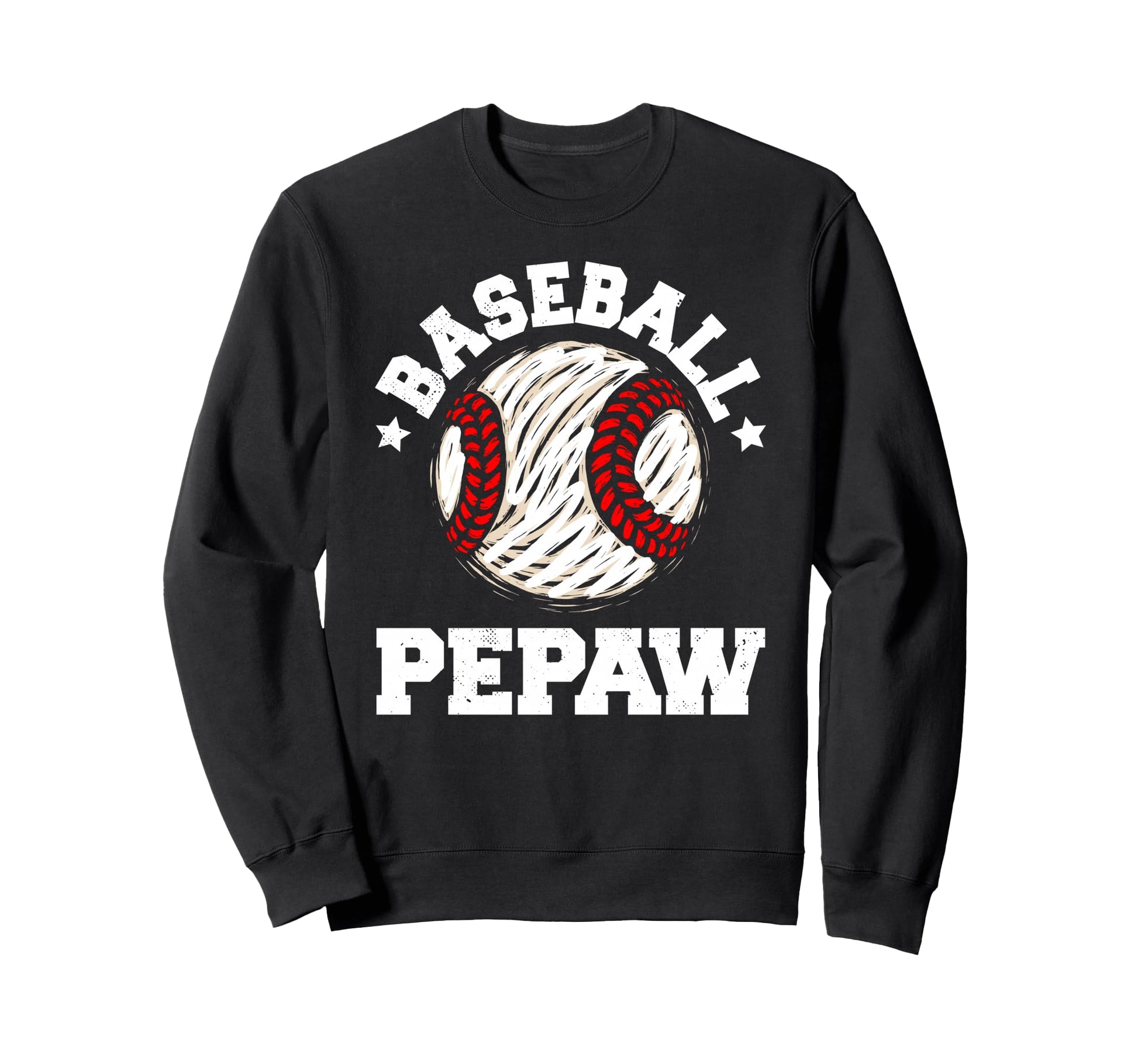 Baseball Pepaw Distressed Funny Sweatshirt - Novelty Apparel for Adults - T-Shirt, Sweatshirt, Hoodie